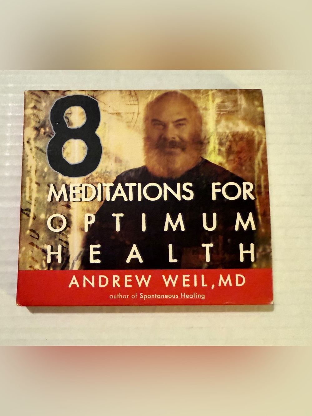 8 Meditations for Optimum Health, Andrew Weil, MD, 1 Audio CD